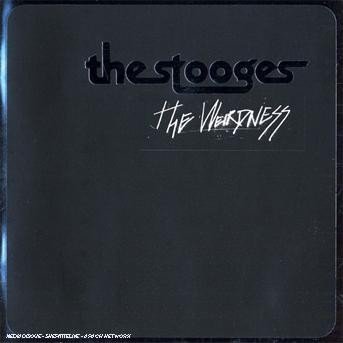 Cover for The Stooges · The Weirdness (CD) (2016)