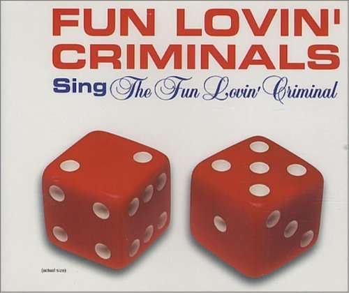 Cover for Fun Lovin Criminals · Fun Lovin' Criminal / Grave (CD) [Remixes edition]