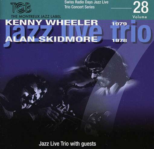 Jazz Live Trio - Kenny Wheeler - Musik - TCB - 0725095022828 - 31. maj 2012