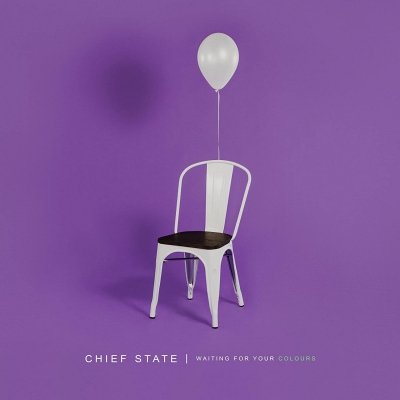 Chief State · Waiting For Your Colours (CD) (2022)