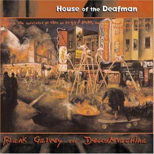Cover for Frank Garvey · House of the Deafman (CD) [Enhanced edition] (2001)