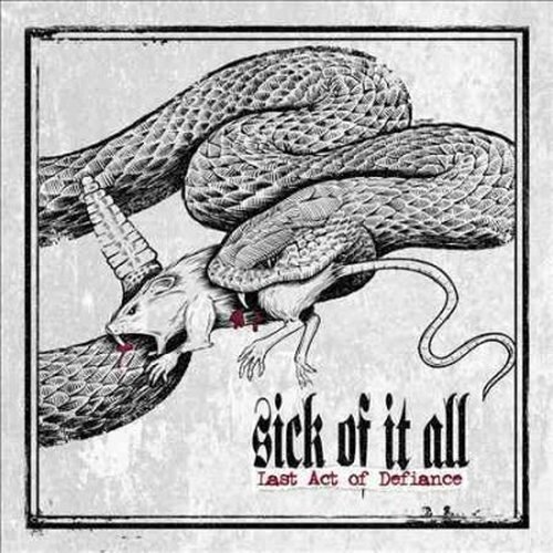 Last Act of Defiance - Sick of It All - Music - CENTURY - 0727701916828 - September 30, 2014