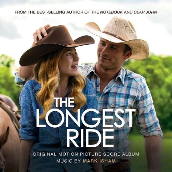 Cover for Mark Isham · Longest Ride (Score) / O.s.t. (CD) (2015)