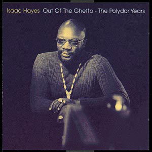 Cover for Isaac Hayes · Out of the Ghetto (CD) (2015)