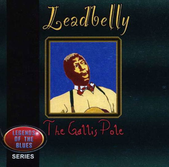 Cover for Leadbelly · The Gallis Pole (CD)