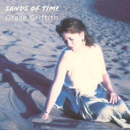 Sands of Time - Grace Griffith - Música - BLIX STREET - 0739341007828 - 17 de junho de 2003