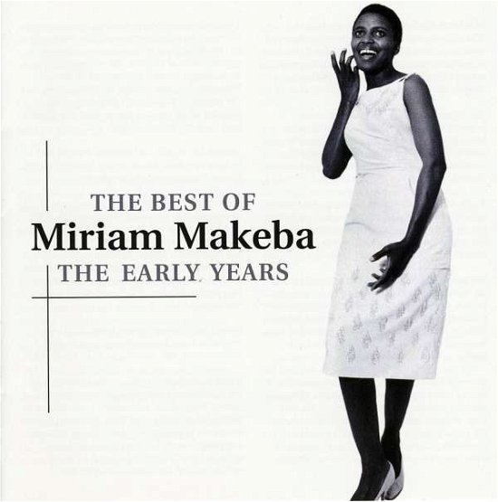 Cover for Makeba Miriam · BEST OF THE EARLY YEARS by MAKEBA MIRIAM (CD) (2006)