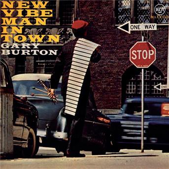 New Vibe Man in Town - Gary Burton - Muziek - BMG MUSIC - 0743212182828 - 5 april 1994