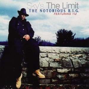 Cover for Notorious B.i.g · Sky's the Limit (CD)