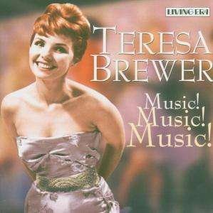 Cover for Teresa Brewer · Music Music Music (1938-1954) (CD) (2005)