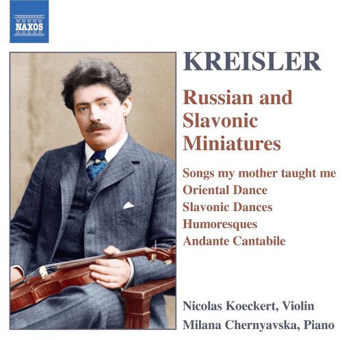 Cover for Kreisler / Koeckert / Chernyavska · Russian &amp; Slavonic Miniatures (CD) (2005)