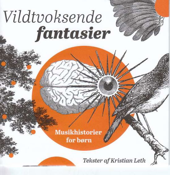 Vildtvoksende Fantasier - V/A - Muzyka - Dacapo - 0747313692828 - 23 lutego 2018