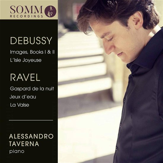 Cover for Alessandro Taverna · Debussy / Ravel / Images (CD) (2017)