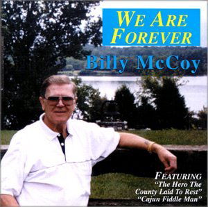 Cover for Billy Mccoy · We Are Forever (CD) (2003)