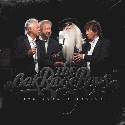 Cover for Oak Ridge Boys · 17th Avenue Revival (CD) [Digipak] (2018)