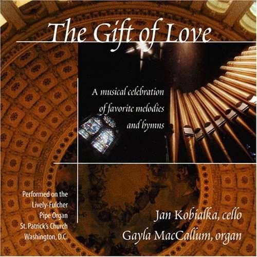 Cover for Kobialka,jan / Maccallum,gayle · Gift of Love (CD) (2000)