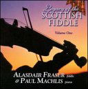 Cover for Fraser,alasdair / Machlis,paul · Legacy of Scottish Fiddle 1: Classic Tunes Fire &amp; (CD) (2001)