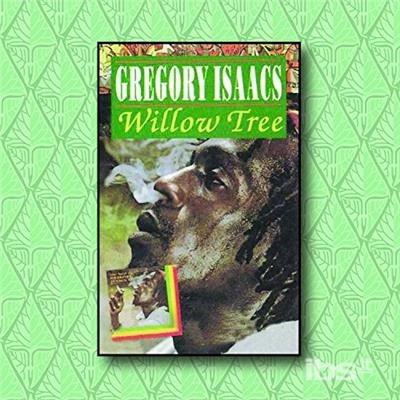 Cover for Gregory Isaacs · Willow Tree (CD) (2018)