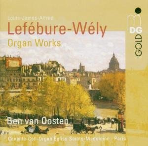 Cover for Ben Van Oosten · Lefebure-Wely / Organ Works (CD) (2004)