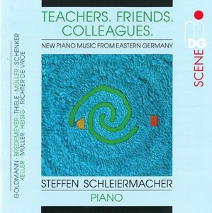 Teachers-friends-colleagues - Steffen Schleiermacher - Musik - MDG - 0760623185828 - 30. september 2014