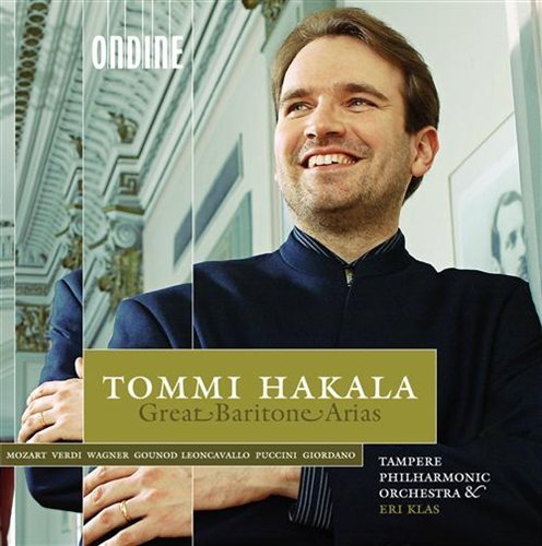 Great Baritone Arias - Tommi Hakala - Musiikki - ONDINE - 0761195104828 - tiistai 26. huhtikuuta 2005