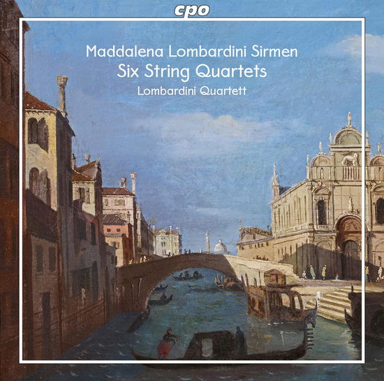 Cover for Lombardini Quartett · Lombardini Sirmen: Six String Quartets (CD) (2022)