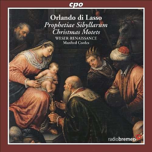 Prophetiae Sibyllarum / Christmas Motets - Lasso / Weser Renaissance Bremen / Cordes - Musik - CPO - 0761203746828 - 23. februar 2010