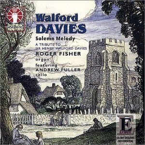Cover for W. Davies · Solemn Melody / Jesu Duicis (CD) (2001)