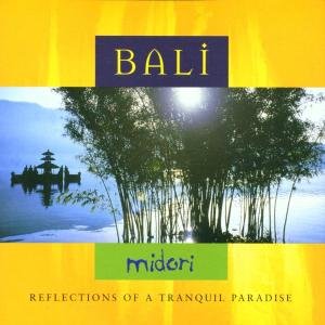 Cover for Midori · Bali (CD) (1999)