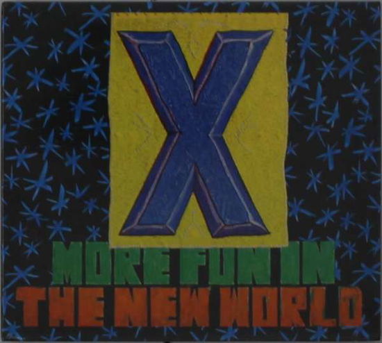 Cover for X · More Fun in the New World (CD) [Remastered edition] (2019)