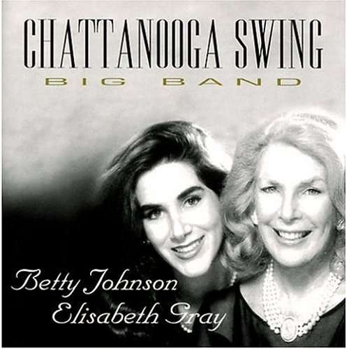 Cover for Betty Johnson · Chattanooga Swing (CD) (2002)
