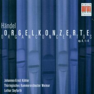 Organ Concerto Op. 4 1-4 - Handel / Kohler / Thuringisches Kammerorchester - Música - Berlin Classics - 0782124835828 - 8 de julio de 2008