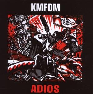Cover for Kmfdm · Adios (CD) [Remastered edition] (1990)