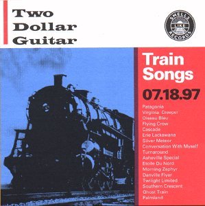 Cover for Two Dollar Guitar · Train Songs (CD) (1998)