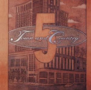 Cover for Town And Country · 5 (CD) (2003)