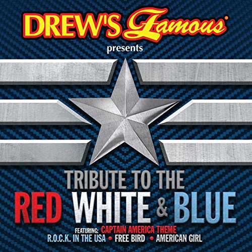 Tribute To The Red White & Blue - Drew's Famous - Musik - DREW ENTERTAINMENT - 0790617570828 - 7. April 2017