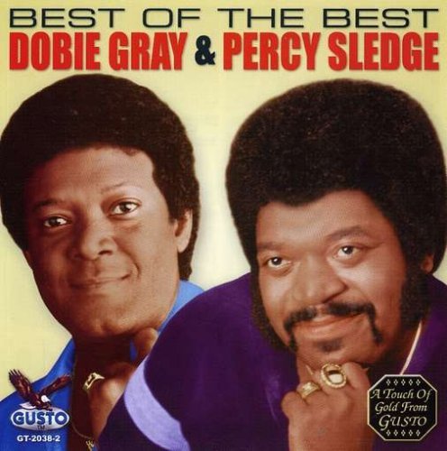 Cover for Gray,dobie &amp; Sledge,percy · Best of the Best (CD) (2013)