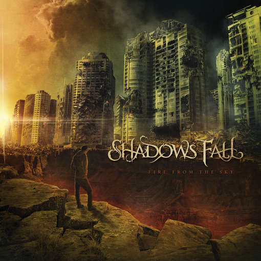 Fire from the Sky - Shadows Fall - Muziek - METAL - 0793018332828 - 15 mei 2012