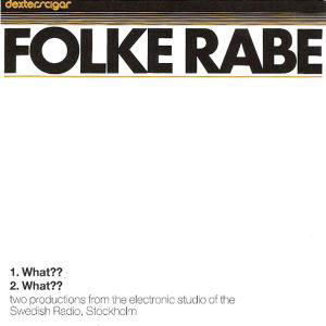 Cover for Folke Rabe · What?? (CD) [Digipak] (1990)