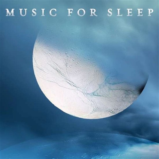 Cover for Music for Sleep / Various · Music For Sleep (CD) (2019)