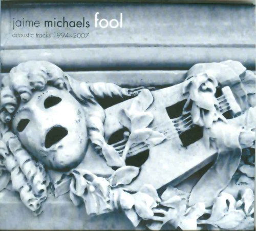 Cover for Jaime Michaels · Fool (CD) (2007)