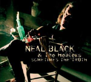 Cover for Neal &amp; The Healers Black · Sometimes The Truth (CD) (2011)