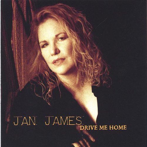 Cover for Jan James · Drive Me Home (CD) (2006)