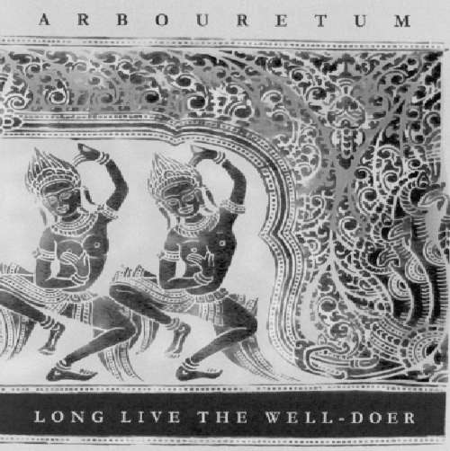 Cover for Arbouretum · Long Live the Well-doer (CD) (2010)