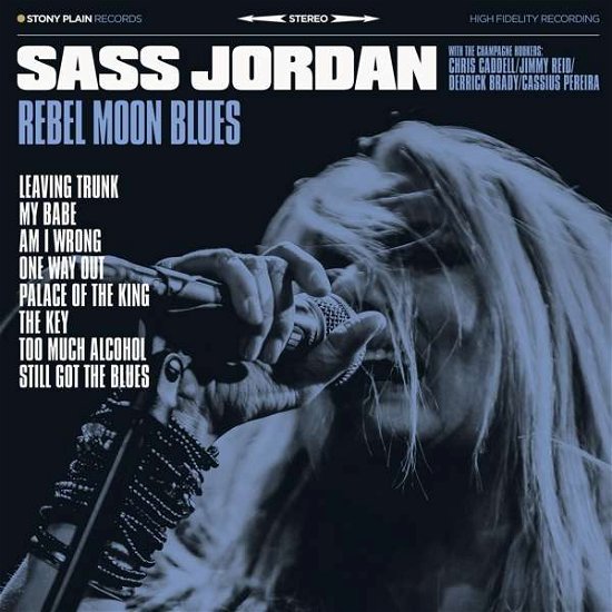 Rebel Moon Blues - Sass Jordan - Musik - STONY PLAIN - 0803057043828 - 13 mars 2020