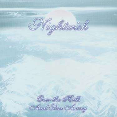 Cover for Nightwish · Over the Hills &amp; Far a (LP) [Picture Disc edition] (2004)
