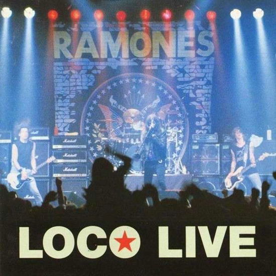 Loco Live - The Ramones - Musiikki - LTEV - 0803341384828 - perjantai 1. helmikuuta 2013