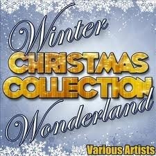 Various Artists · Christmas Collections: Winter Wonderland (CD)