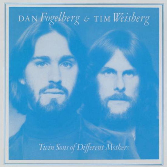 Twin Sons Of Different Mothers - Dan Fogelberg and Tim Weisberg - Music - FLOATING WORLD - 0805772636828 - July 27, 2018