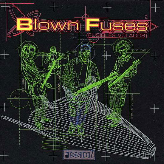 Cover for Blownfuses · Fission (CD) (2007)